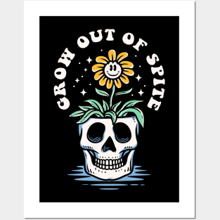 Grow out of spite Posters and Art